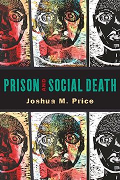 portada Prison and Social Death (Critical Issues in Crime and Society)