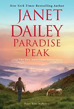portada Paradise Peak: A Riveting and Tender Novel of Romance (The new Americana Series) (in English)