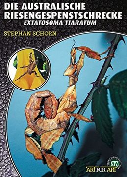portada Die Australische Riesengespenstschrecke: Extatsosoma tiaratum (en Alemán)