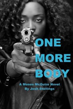 portada One More Body: (A Moses McGuire Novel) (en Inglés)