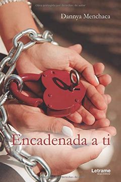 portada Encadenada a ti (in Spanish)