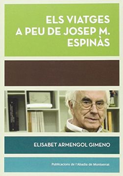 portada Els Viatges A Peu De Josep Maria Espinàs