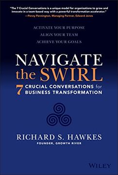portada Navigate the Swirl: 7 Conversations for Business Transformation (en Inglés)