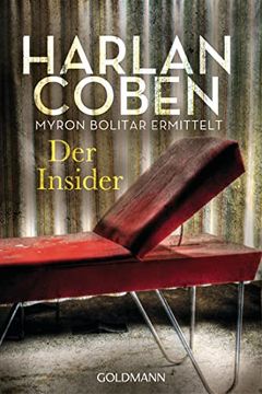portada Der Insider - Myron Bolitar Ermittelt: Thriller (Myron-Bolitar-Reihe, Band 3) (in German)