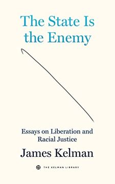 portada The State is the Enemy: Essays on Liberation and Racial Justice (Kairos) (en Inglés)