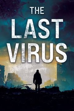 portada The Last Virus (en Inglés)