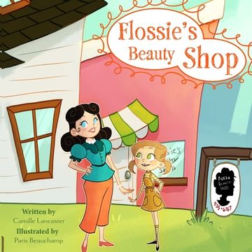 portada Flossie's Beauty Shop (en Inglés)