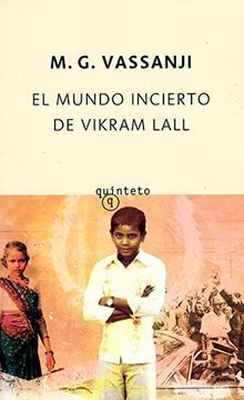 portada El Mundo Incierto de Vikram Lall (in Spanish)