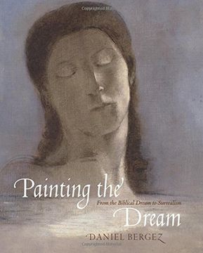 portada Painting the Dream: From the Biblical Dream to Surrealism 