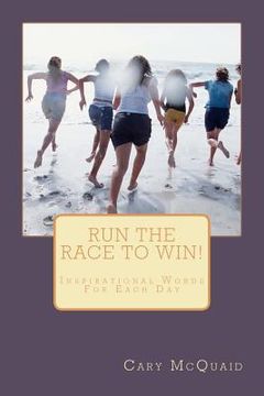 portada run the race to win! (en Inglés)