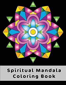 portada Spiritual Mandala Coloring Book: Easy Celtic Mandala Designs to Discover the Magic Benefits of Mandala art Coloring 
