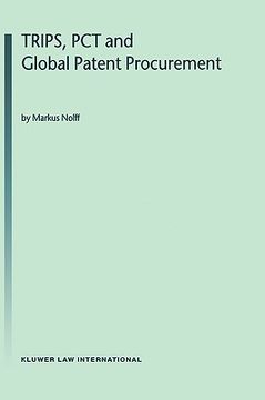 portada trips, pct & global patent procurement (en Inglés)