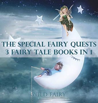 portada The Special Fairy Quests: 3 Fairy Tale Books in 1 (in English)