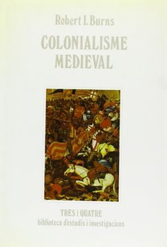 portada Colonialisme Medieval (Bib.d'estudis i investigacions)