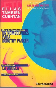 portada Un Nomeolvides Para Dorothy Parker la Abuela y Relatos Finalistas (in Spanish)