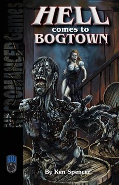 portada Hell Comes to Bogtown SW (en Inglés)