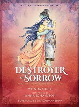 portada Destroyer of Sorrow: An Illustrated Series Based on the Ramayana (en Inglés)