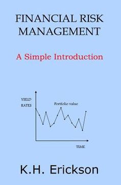 portada Financial Risk Management: A Simple Introduction (en Inglés)