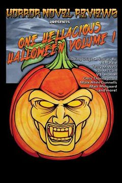 portada Horror Novel Reviews Presents: One Hellacious Halloween Volume 1 (en Inglés)
