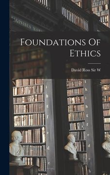 portada Foundations Of Ethics (en Inglés)