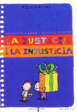 portada La justícia i la injustícia (Piruletas de filosofía) (en Catalá)