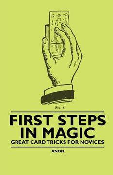portada first steps in magic - great card tricks for novices
