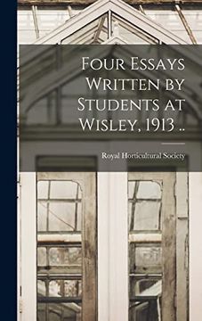 portada Four Essays Written by Students at Wisley, 1913. (en Inglés)