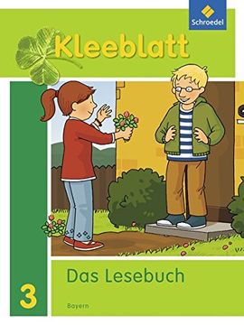 portada Kleeblatt. Das Lesebuch - Ausgabe 2014 Bayern: Schülerband 3 (en Alemán)