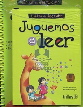 JUGUEMOS A LEER: LIBRO DE LECTURA