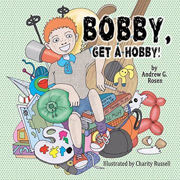 portada Bobby, get a Hobby! (in English)