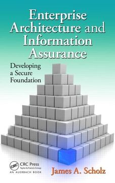 portada Enterprise Architecture and Information Assurance: Developing a Secure Foundation (en Inglés)