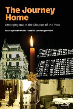 portada The Journey Home: Emerging out of the Shadow of the Past (en Inglés)