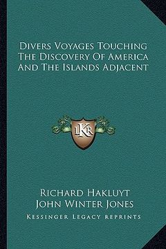 portada divers voyages touching the discovery of america and the islands adjacent (en Inglés)