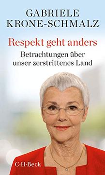 portada Respekt Geht Anders: Betrachtungen Über Unser Zerstrittenes Land (en Alemán)