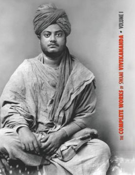 portada The Complete Works of Swami Vivekananda, Volume 1: Addresses at the Parliament of Religions, Karma-Yoga, Raja-Yoga, Lectures and Discourses (1) (en Inglés)