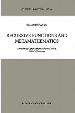 portada recursive functions and metamathematics: problems of completeness and decidability, g del's theorems