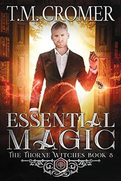 portada Essential Magic (8) (Thorne Witches) (in English)
