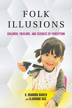 portada Folk Illusions: Children, Folklore, and Sciences of Perception (en Inglés)