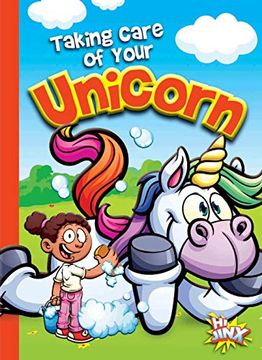 portada Taking Care of Your Unicorn (Caring for Your Magical Pets) (en Inglés)