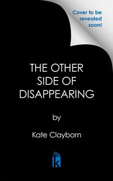 portada The Other Side of Disappearing: A Touching Modern Love Story (en Inglés)