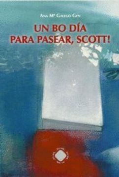 portada Un bo día Para Pasear, Scott! (in Galician)