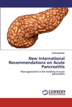 portada New International Recommendations on Acute Pancreatitis (in English)