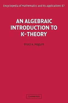 portada An Algebraic Introduction to K-Theory (Encyclopedia of Mathematics and its Applications) (en Inglés)