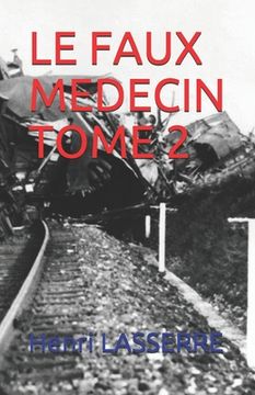 portada Le Faux Medecin Tome 2 (en Francés)