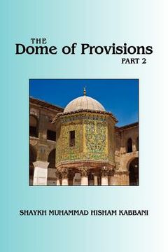 portada the dome of provisions, part 2 (in English)