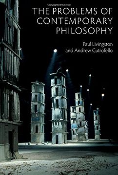 portada The Problems of Contemporary Philosophy: A Critical Guide for the Unaffiliated