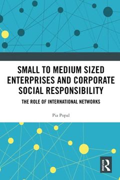 portada Small to Medium Sized Enterprises and Corporate Social Responsibility: The Role of International Networks 