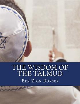 portada The Wisdom of the Talmud (en Inglés)