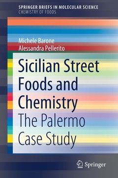 portada Sicilian Street Foods and Chemistry: The Palermo Case Study (en Inglés)