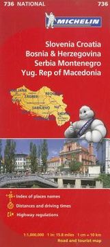 portada michelin slovenia, croatia, bosina & herzegovina, serbia, montenegro, yugoslavic republic of macedonia (en Inglés)